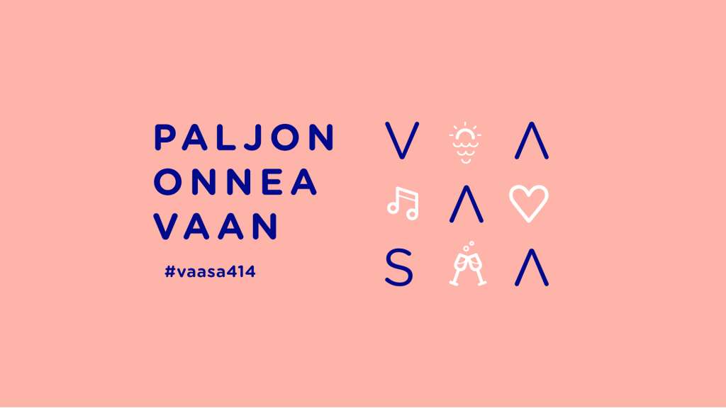 Paljon onnea Vaasa