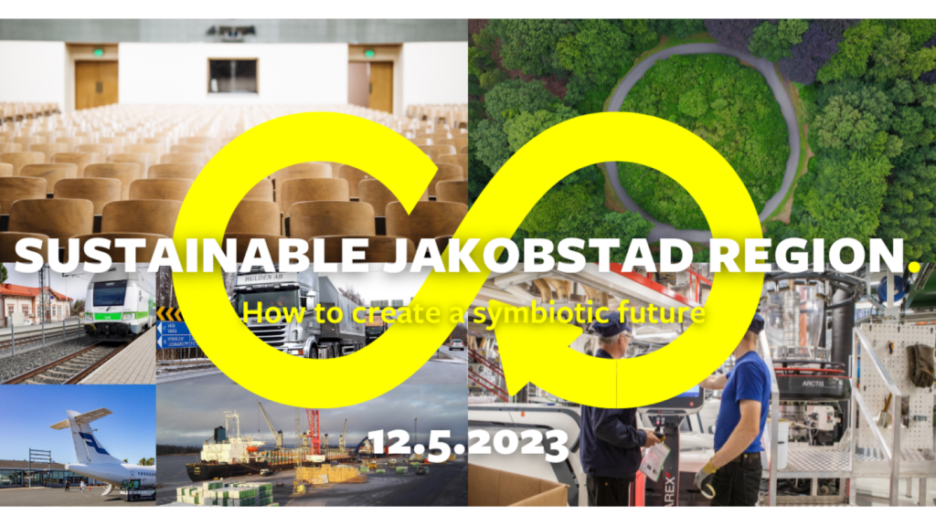 Sustainable Jakobstad Region - how to create a symbiotic future? | Vaasa
